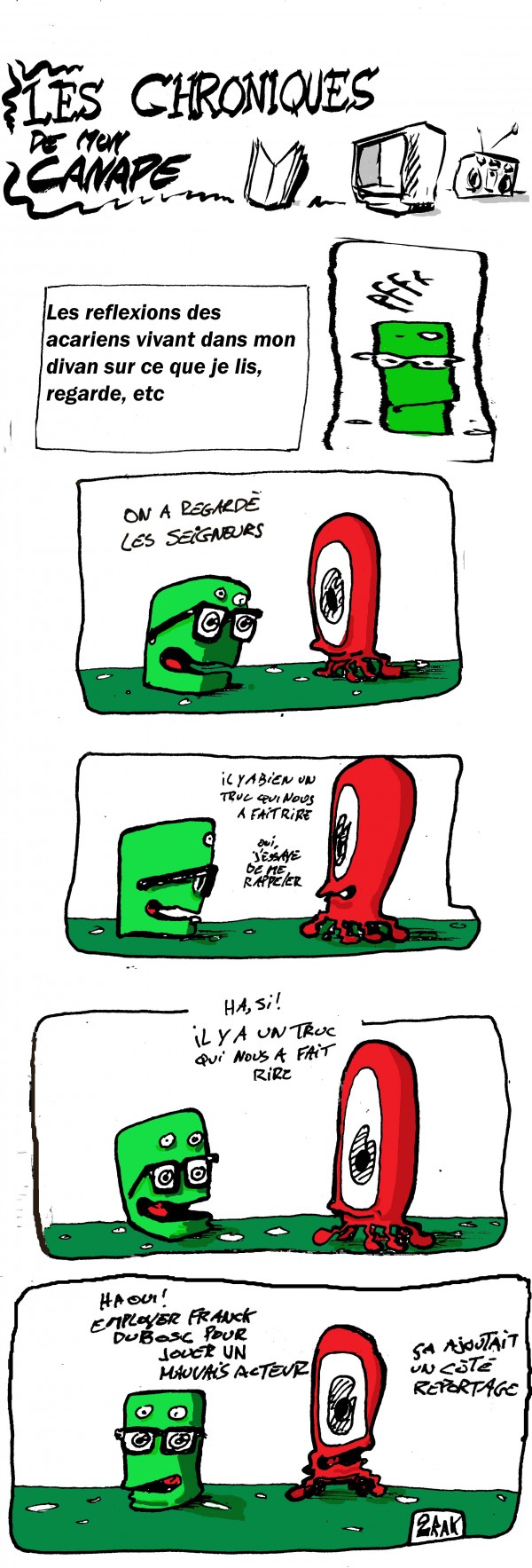 les seigneurs,vu,acariens,malins,critique